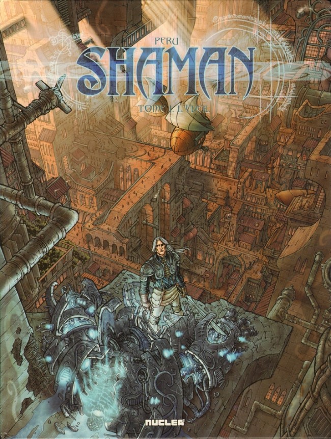 Couverture de l'album Shaman Tome 1 L'éveil