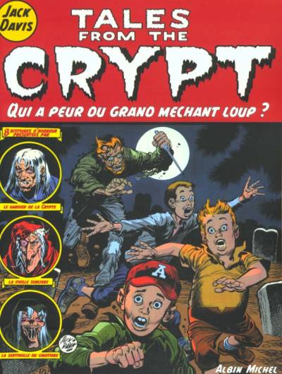 Couverture de l'album Tales from the Crypt Tome 2 Qui a peur du grand méchant loup ?