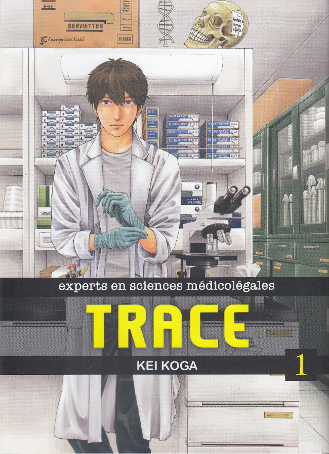 Couverture de l'album Trace : Experts en Sciences Médicolégales 1