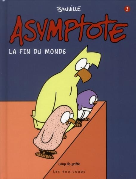 Couverture de l'album Asymptote Tome 1 La Fin du monde