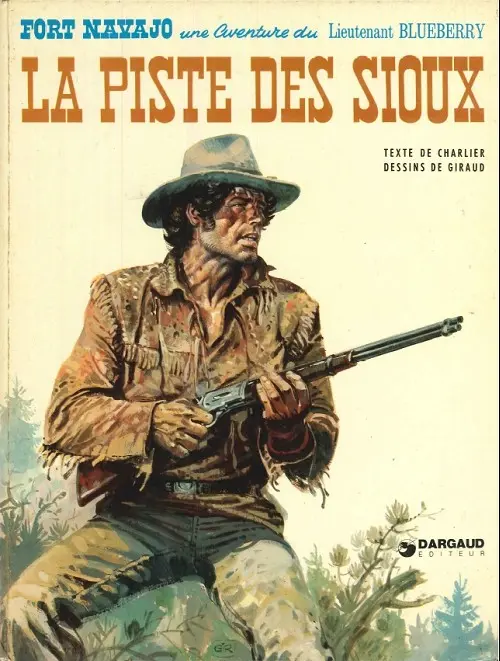 Couverture de l'album Blueberry Tome 9 La piste des Sioux