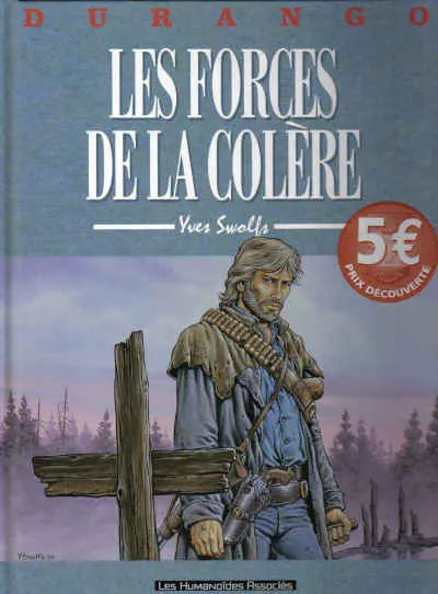 Couverture de l'album Durango Tome 2 Les forces de la colère