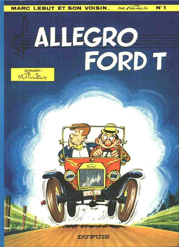 Couverture de l'album Marc Lebut et son voisin Tome 1 Allegro Ford T