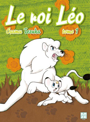 Couverture de l'album Le Roi Léo Tome 1