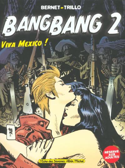 Couverture de l'album Bang Bang Tome 2 Viva Mexico !