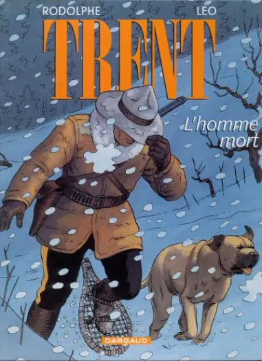 Couverture de l'album Trent Tome 1 L'homme mort