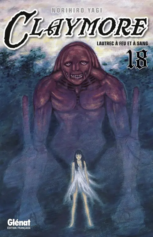 Couverture de l'album Claymore Tome 18 Lautrec à feu et à sang