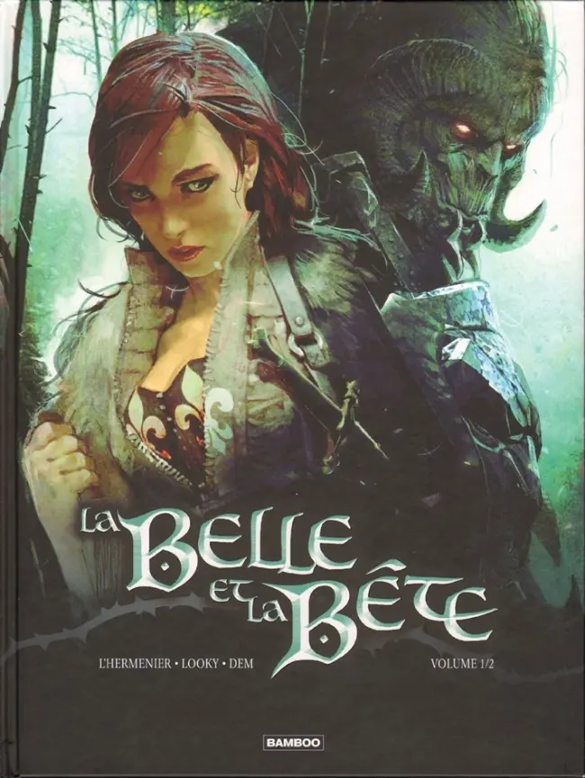 Couverture de l'album La Belle et la Bête Volume 1/2