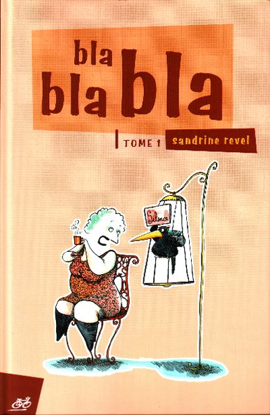 Couverture de l'album Bla bla bla Tome 1