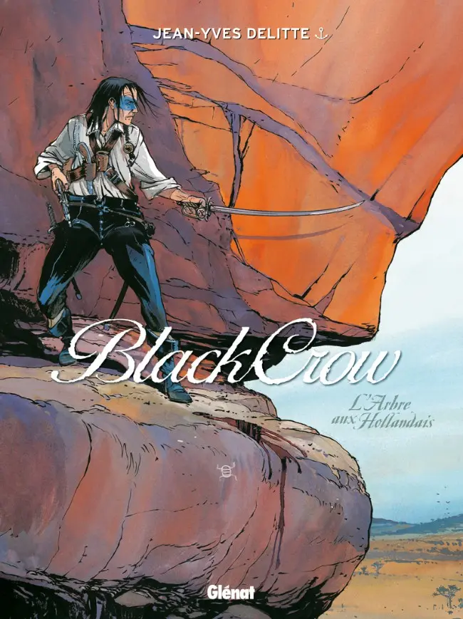 Couverture de l'album Black Crow Tome 3 L'arbre aux hollandais