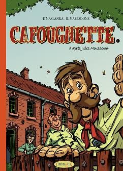 Couverture de l'album Cafougnette Tome 1