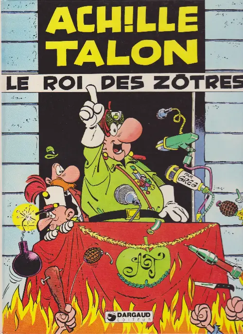 Couverture de l'album Achille Talon Tome 17 Le roi des Zôtres