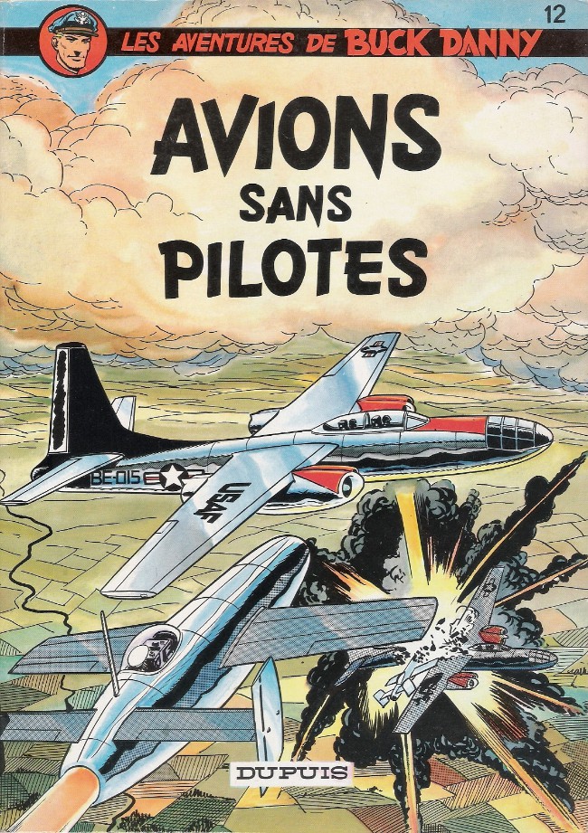 Couverture de l'album Buck Danny Tome 12 Avions sans pilotes