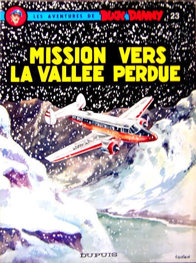 Couverture de l'album Buck Danny Tome 23 Mission vers la vallée perdue