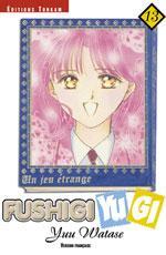 Couverture de l'album Fushigi Yugi - Un jeu étrange Volume 13