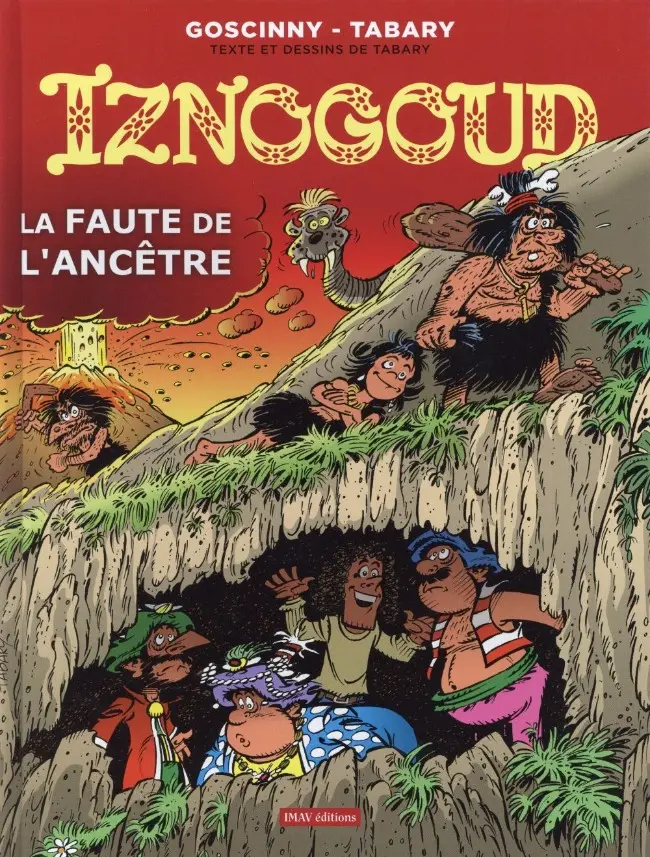 Couverture de l'album Iznogoud Tome 27 La faute de l'ancêtre