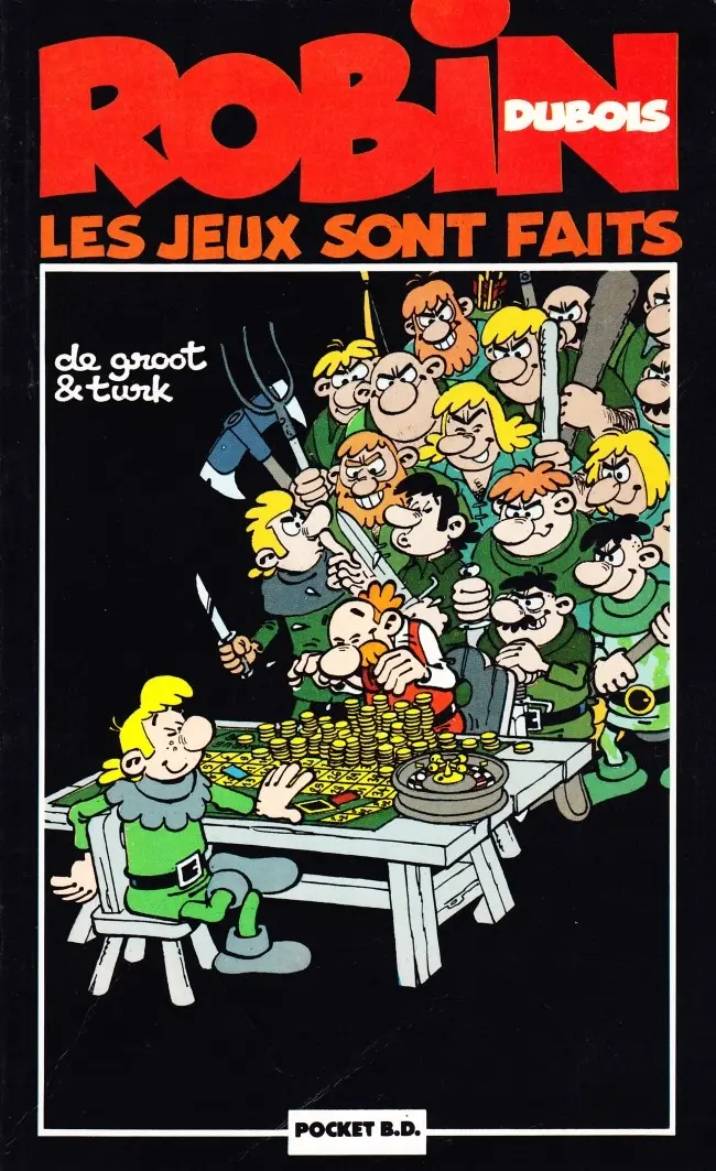 Couverture de l'album Robin Dubois Tome 12 Les jeux sont faits