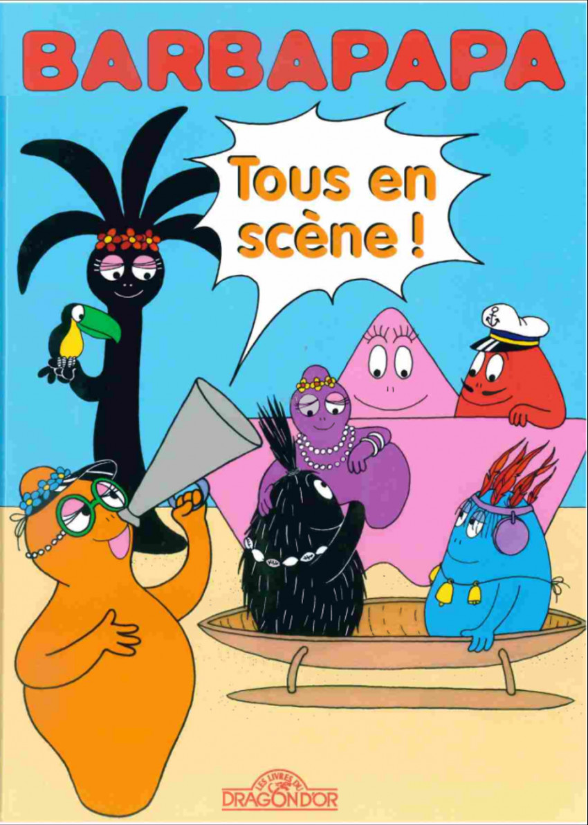 Couverture de l'album Barbapapa Tome 12 Tous en scène !