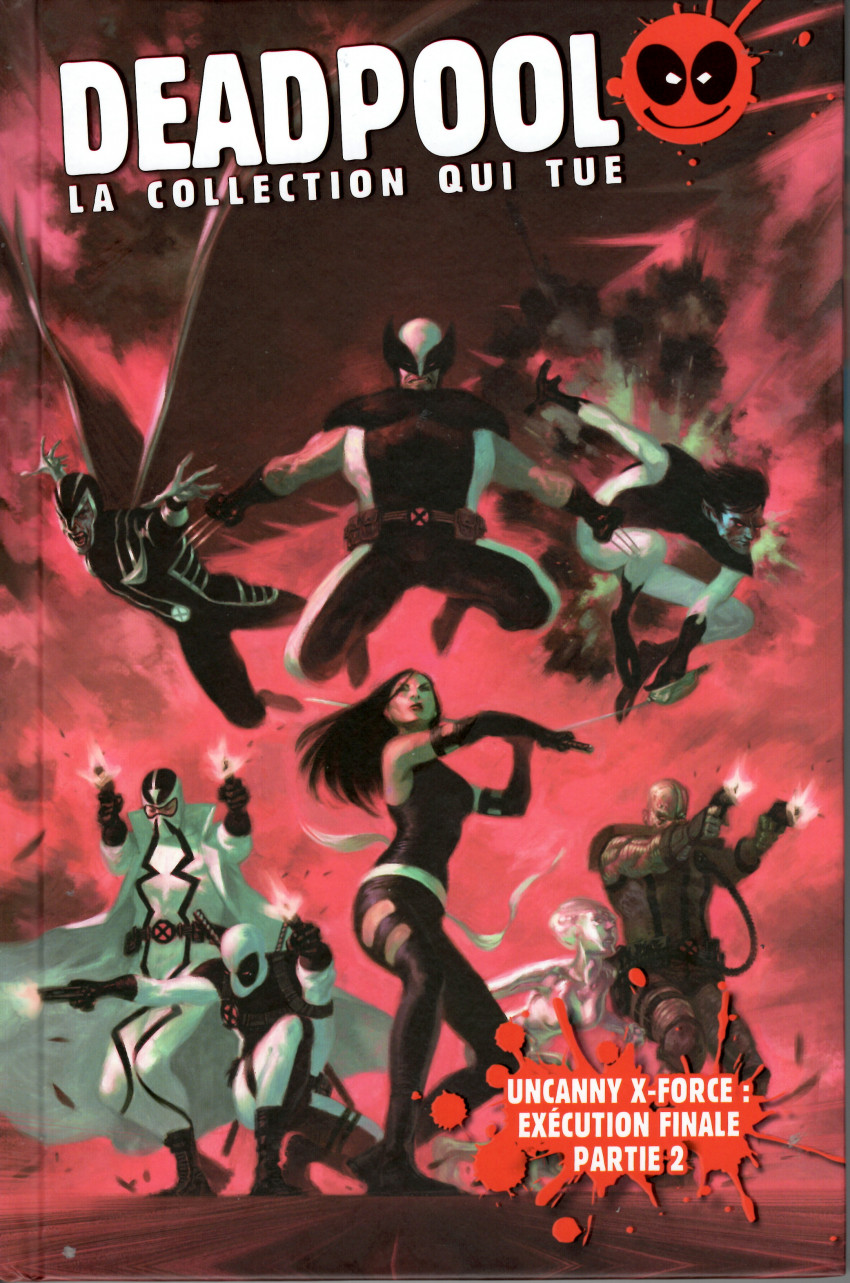 Couverture de l'album Deadpool - La collection qui tue Tome 67 Uncanny X-Force : Exécution finale partie 2