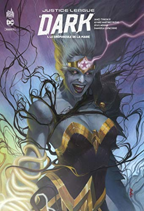 Couverture de l'album Justice League Dark Rebirth Tome 1 Le Crépuscule de la magie