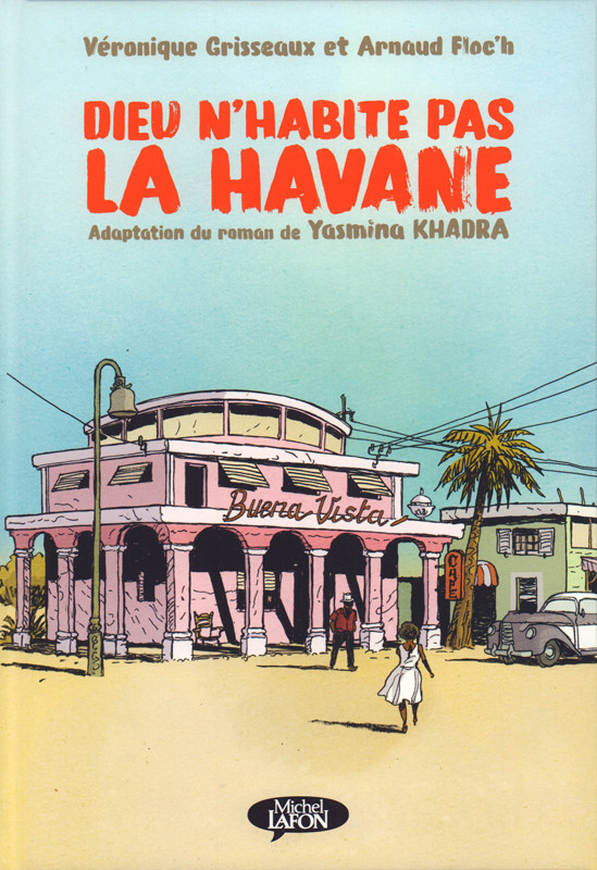 Couverture de l'album Dieu n'habite pas la Havane