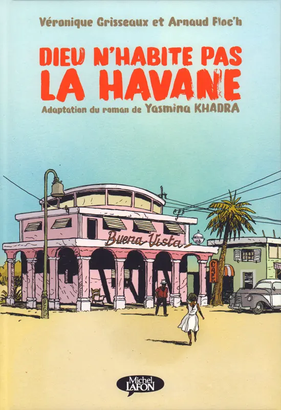 Couverture de l'album Dieu n'habite pas la Havane