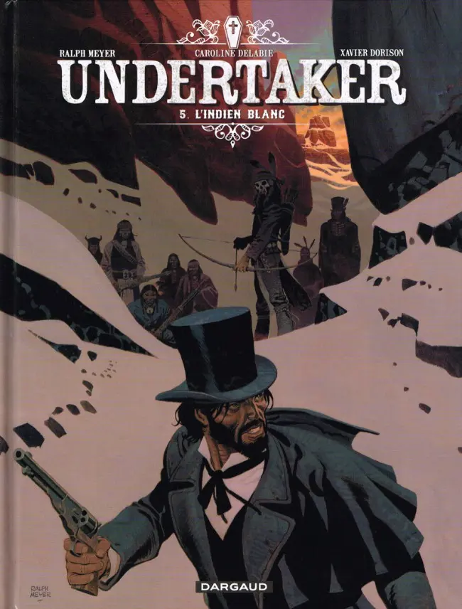 Couverture de l'album Undertaker Tome 5 L'Indien blanc