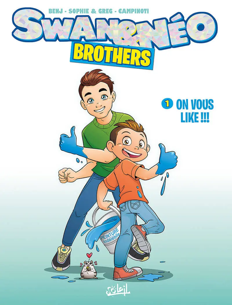 Couverture de l'album Swan & Néo : Brothers 1 On vous like !!!
