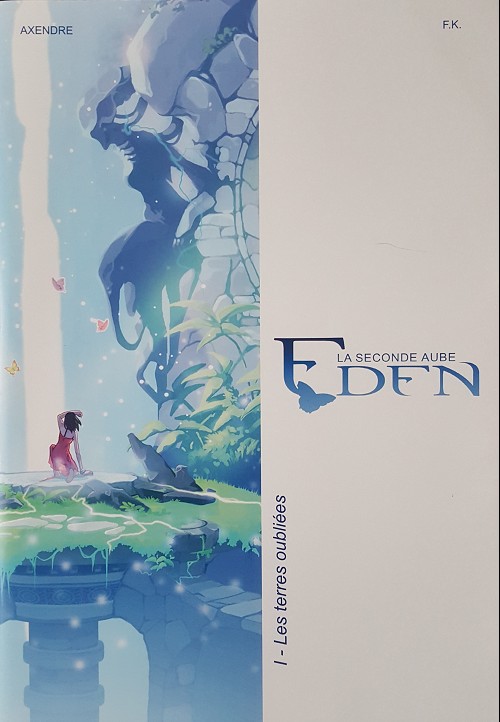 Couverture de l'album Eden - La Seconde Aube I Les terres oubliées