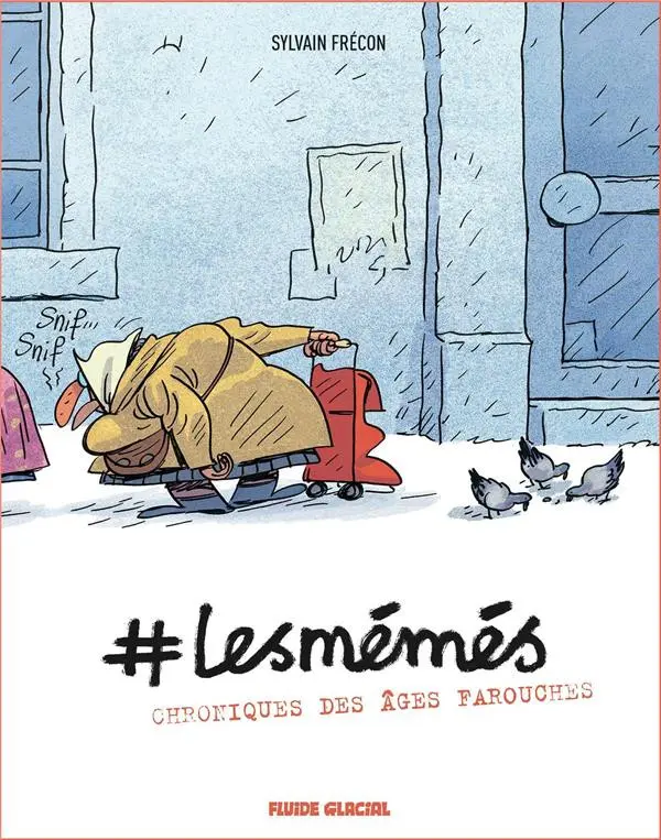 Couverture de l'album #Lesmémés 1 Chroniques des âges farouches