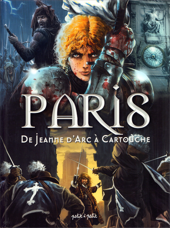 Couverture de l'album Paris Tome 2 De Jeanne d'Arc à Cartouche