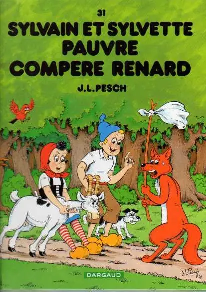 Couverture de l'album Sylvain et Sylvette Tome 31 Pauvre compère Renard