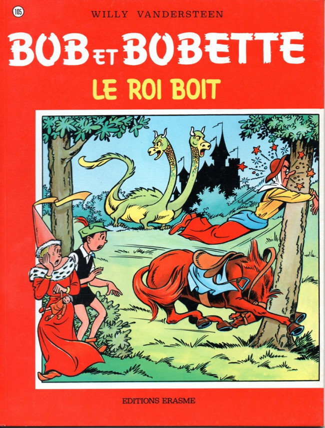 Couverture de l'album Bob et Bobette Tome 105 Le roi boit