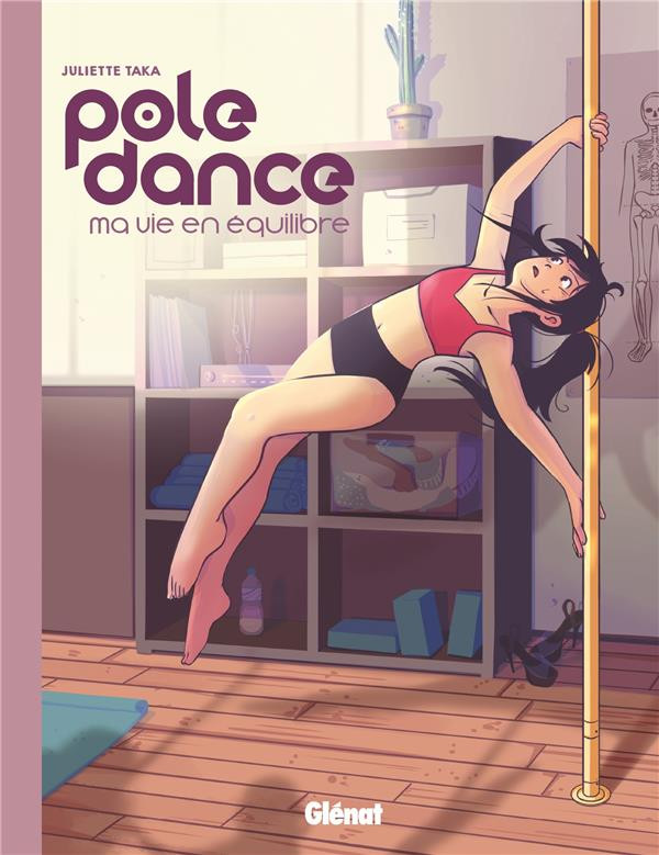 Couverture de l'album Pole dance, ma vie en équilibre