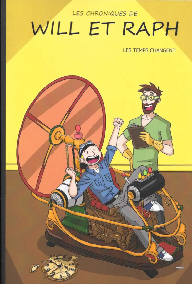Couverture de l'album Les Chroniques de Will et Raph 3 Les temps changent