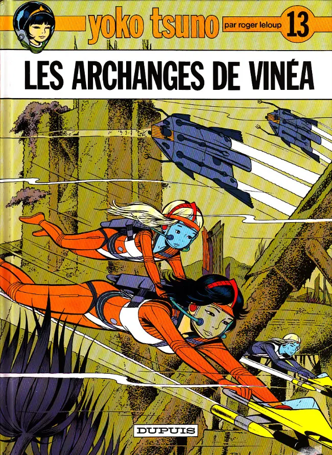 Couverture de l'album Yoko Tsuno Tome 13 Les archanges de Vinéa