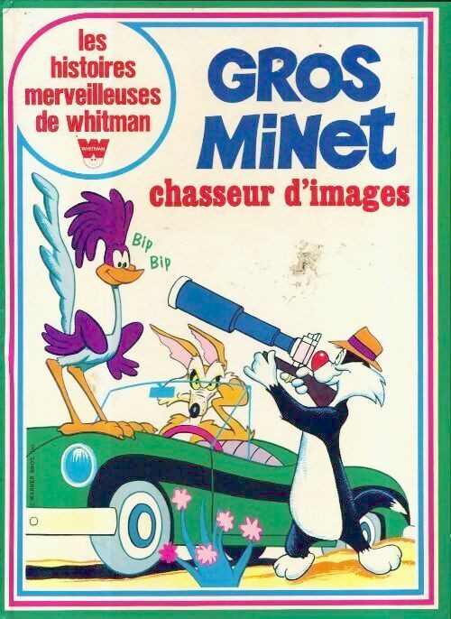 Couverture de l'album Les histoires merveilleuses de Whitman 3 Gros Minet chasseur d'images