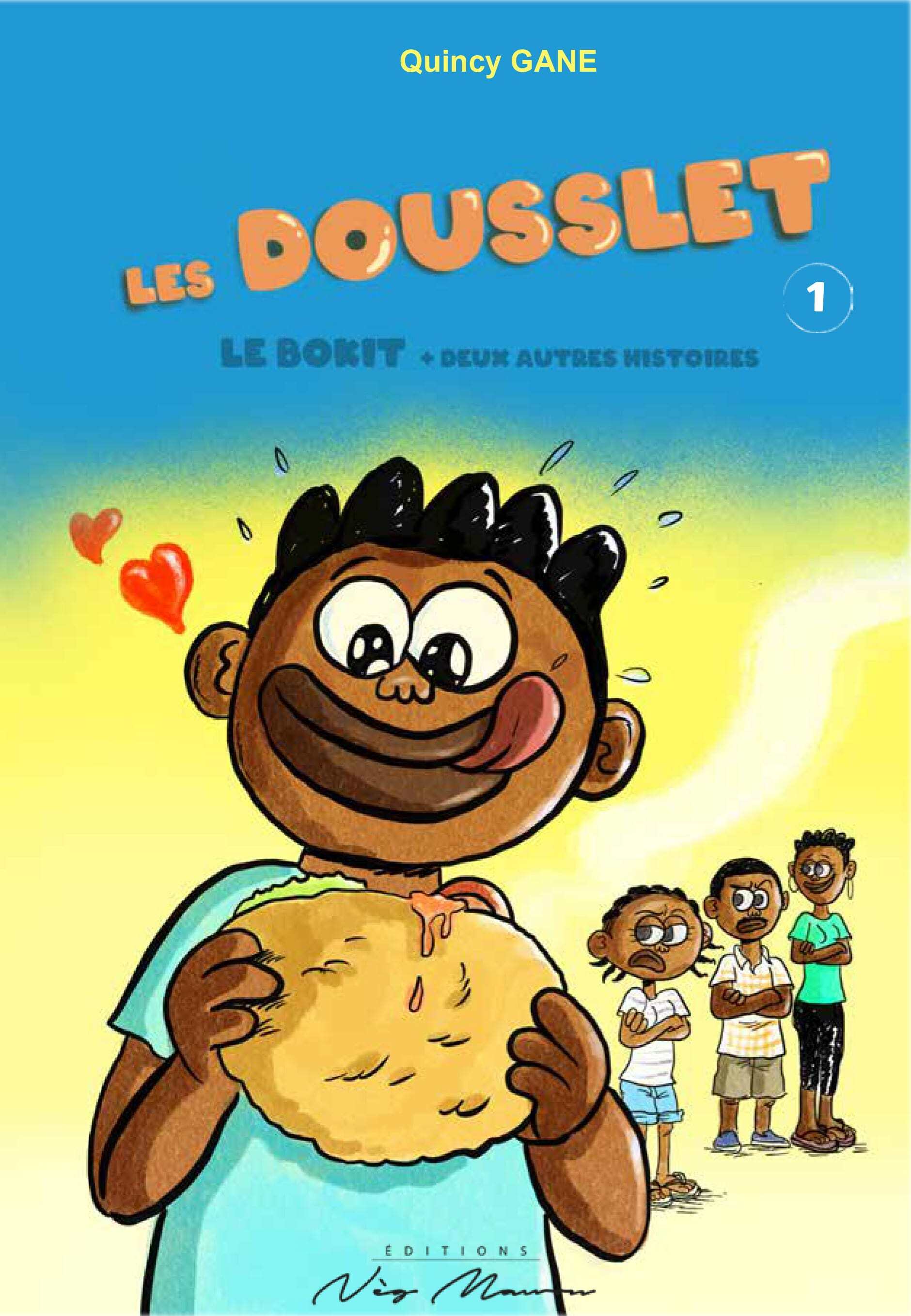 Couverture de l'album Les Dousslèt 1 Le Bokit - Deux autres histoires