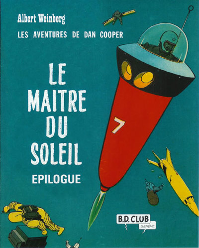 Couverture de l'album Les aventures de Dan Cooper Tome 2 Le maître du Soleil - Epilogue
