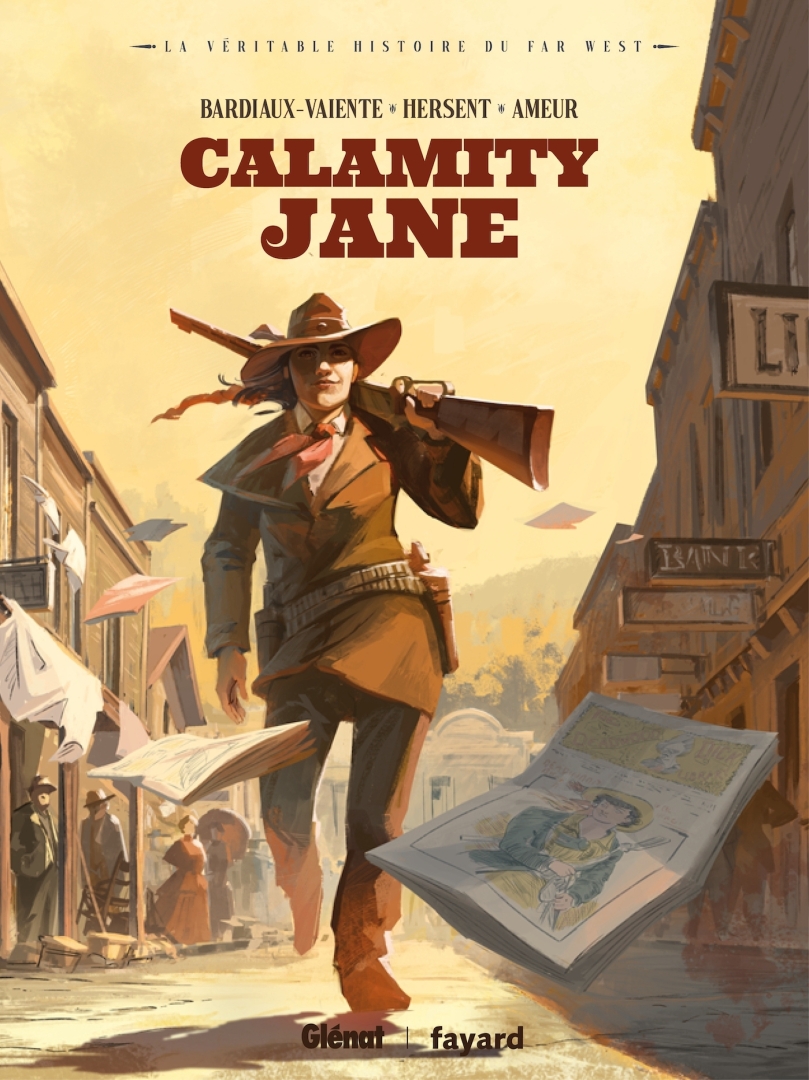 Couverture de l'album La véritable histoire du Far West Tome 6 Calamity Jane