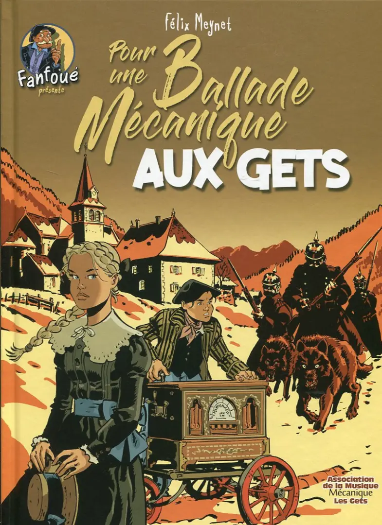 Couverture de l'album Fanfoué présente 3 Pour une ballade mécanique aux Gets