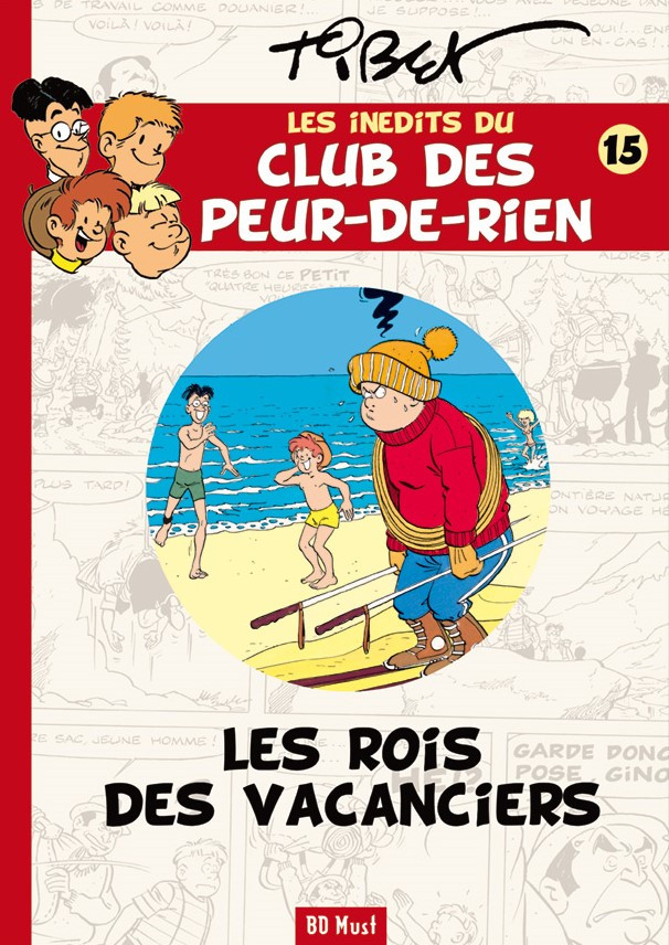 Couverture de l'album Le Club des Peur-de-rien Les inédits Tome 15 Les rois des vacanciers