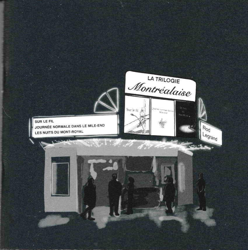 Couverture de l'album La trilogie Montréalaise