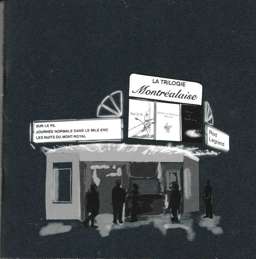 Couverture de l'album La trilogie Montréalaise