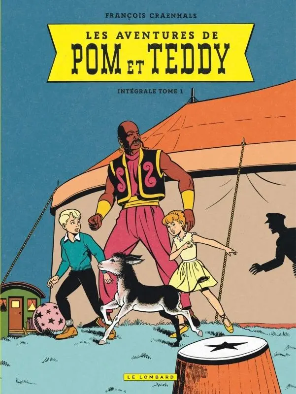 Couverture de l'album Pom et Teddy Intégrale Tome 1