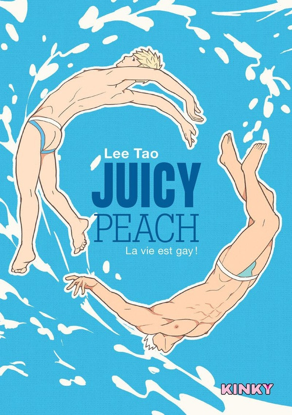 Couverture de l'album Juicy Peach La vie est gay !