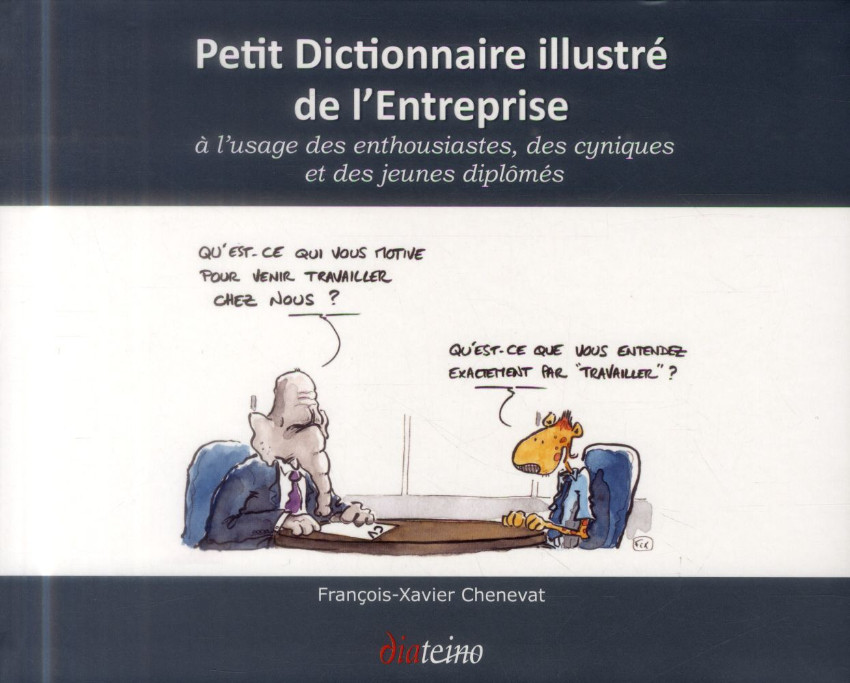 Couverture de l'album Petit dictionnaire illustré de l'entreprise