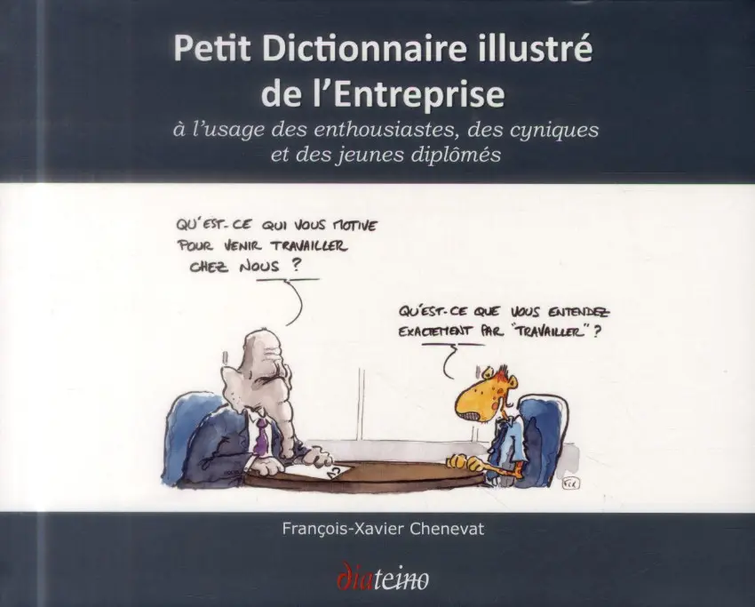 Couverture de l'album Petit dictionnaire illustré de l'entreprise