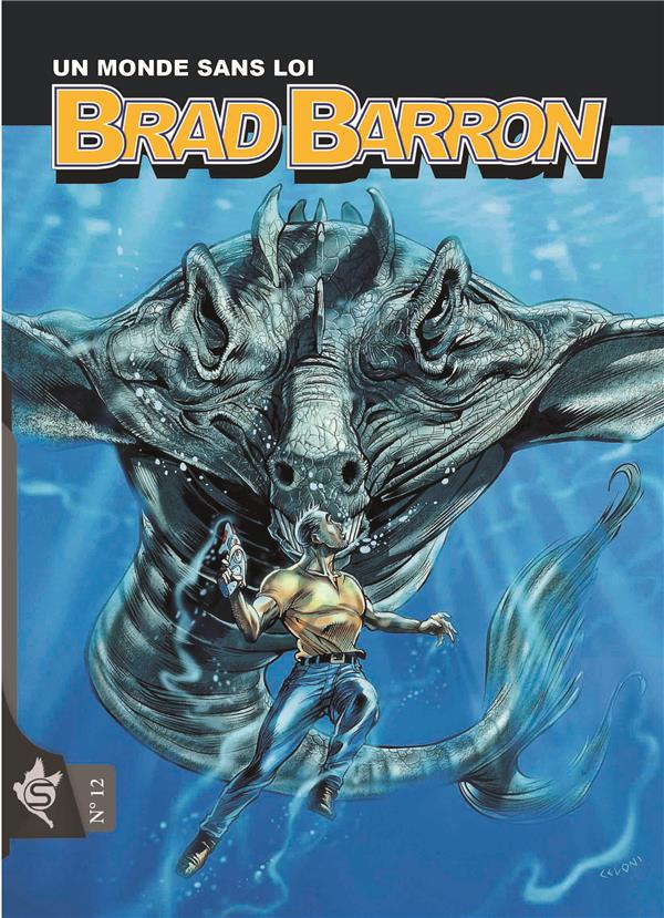Couverture de l'album Brad Barron N° 12 Un Monde sans Loi