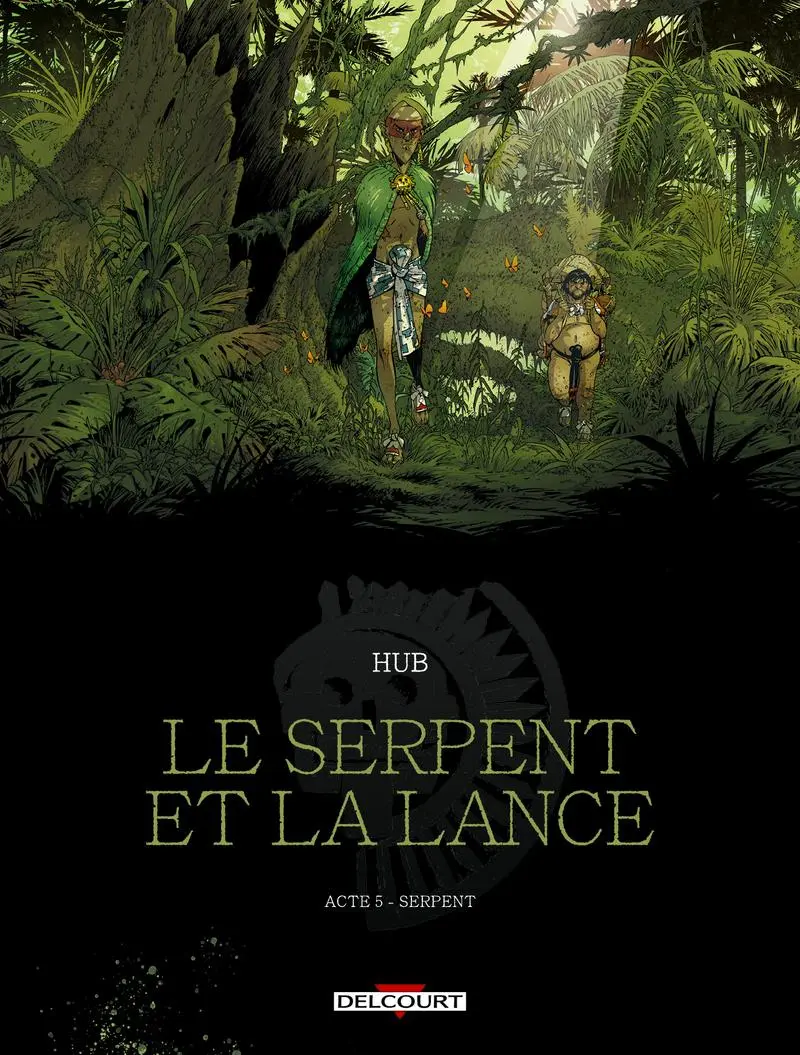Couverture de l'album Le serpent et la Lance Acte 5 Serpent